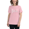 Women's Relaxed Fit T-Shirt - BITCH in 3 colours