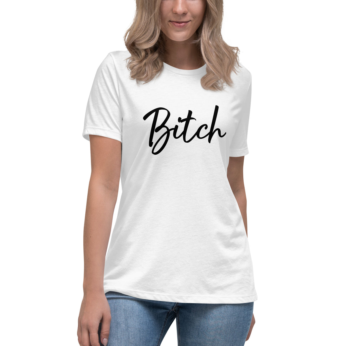 Women's Relaxed Fit T-Shirt - BITCH in 3 colours