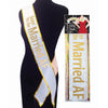 Soon To Be Married AF Sash - White Bride To Be Sash